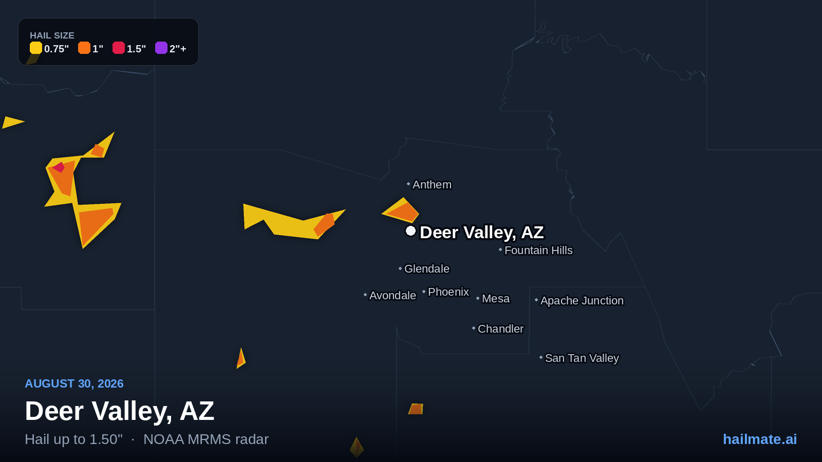 Hail swath map for Deer Valley, AZ on August 30, 2026 showing 1.50 inch hail.
