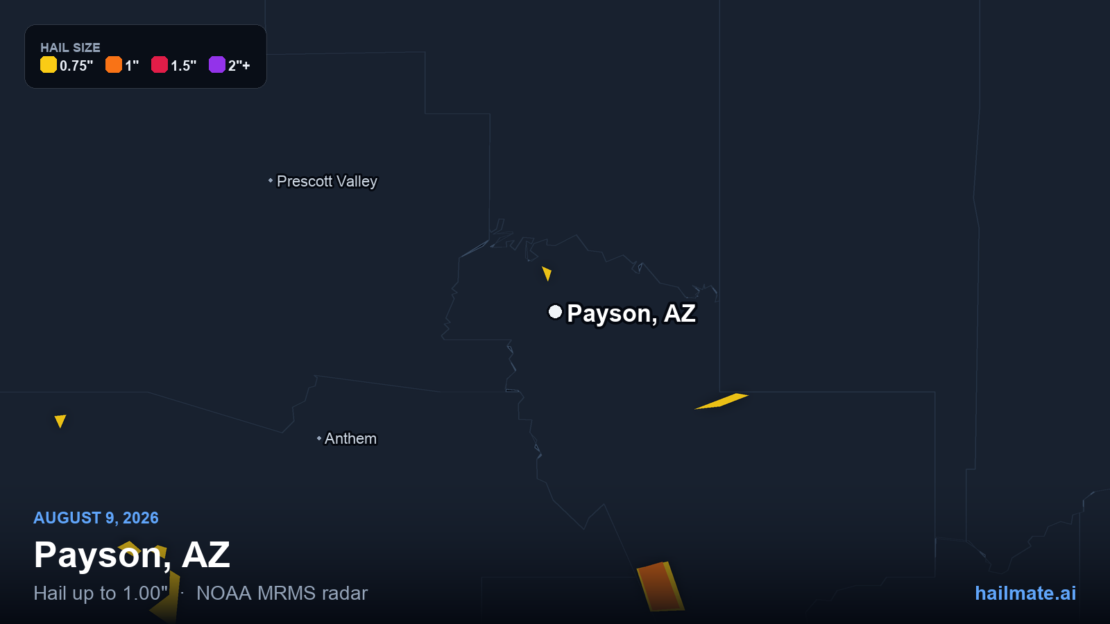 Hail swath map for Payson, AZ on August 9, 2026 showing 1.00 inch hail.