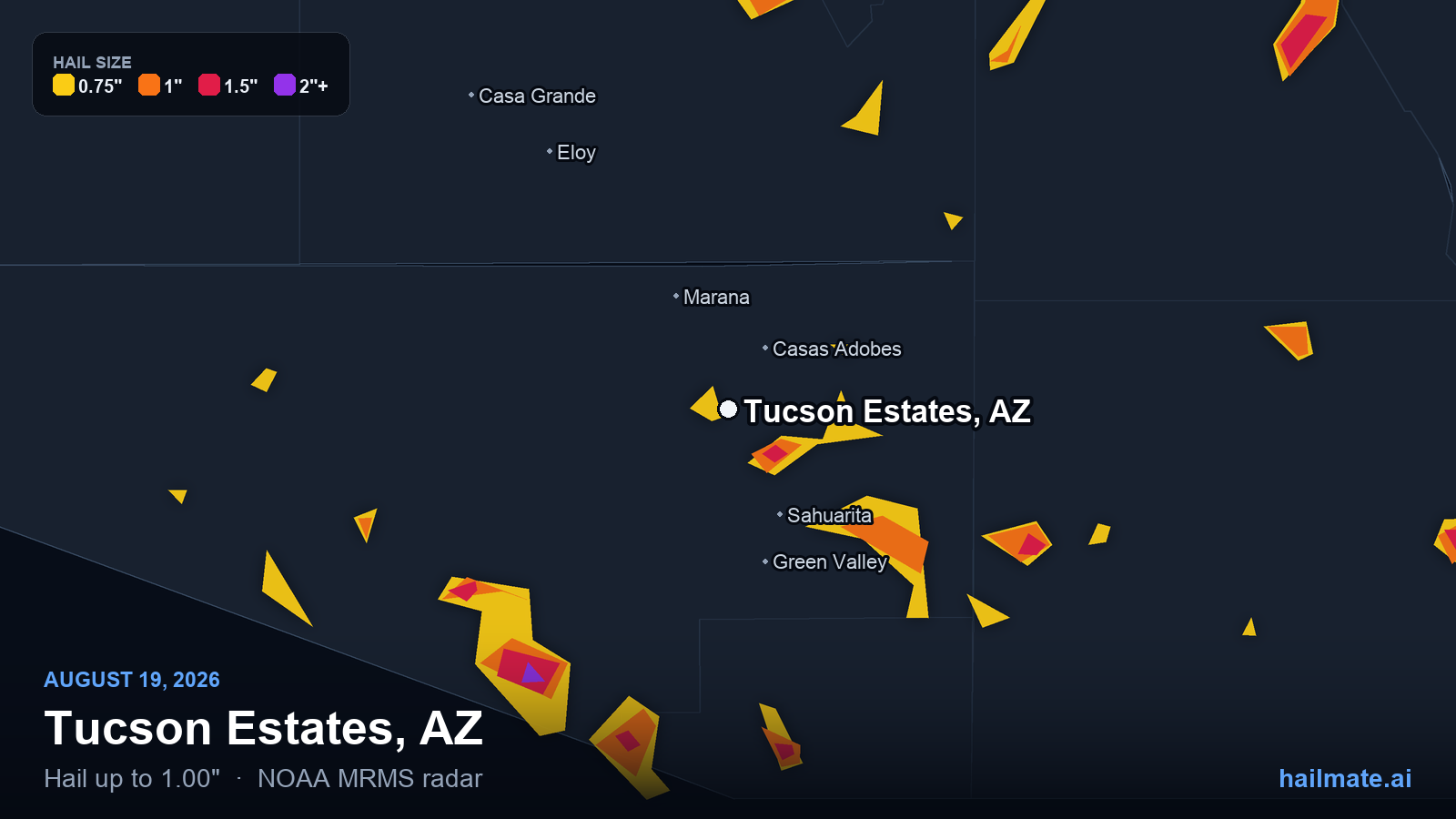 Hail swath map for Tucson Estates, AZ on August 19, 2026 showing 1.00 inch hail.