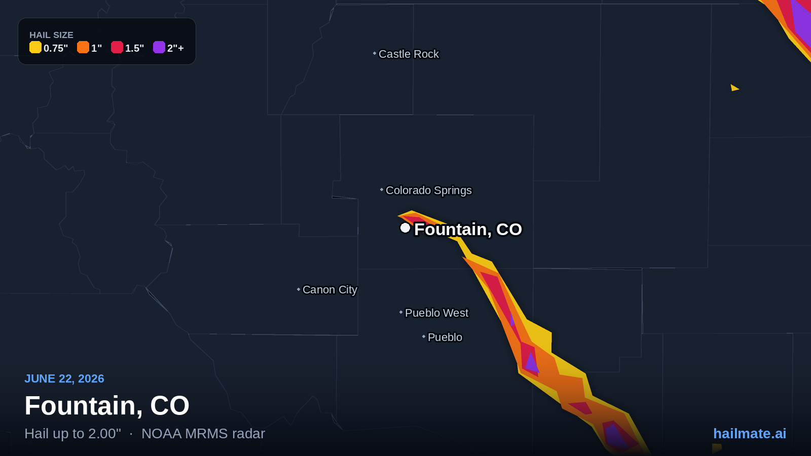 Hail swath map for Fountain, CO on June 22, 2026 showing 2.00 inch hail.