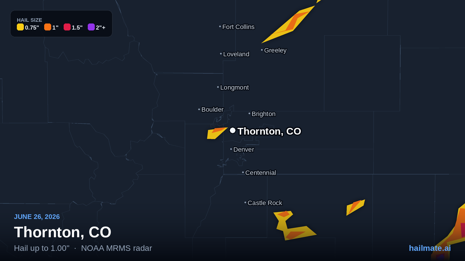 Hail swath map for Thornton, CO on June 26, 2026 showing 1.00 inch hail.