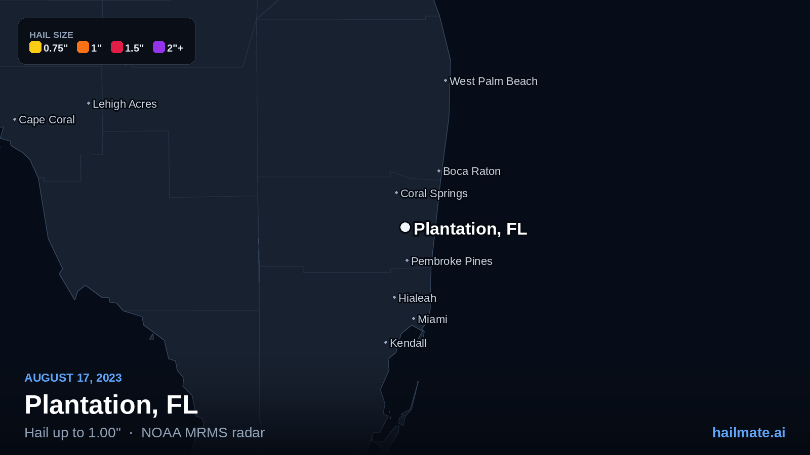 Hail swath map for Plantation, FL on August 17, 2023 showing 1.00 inch hail.