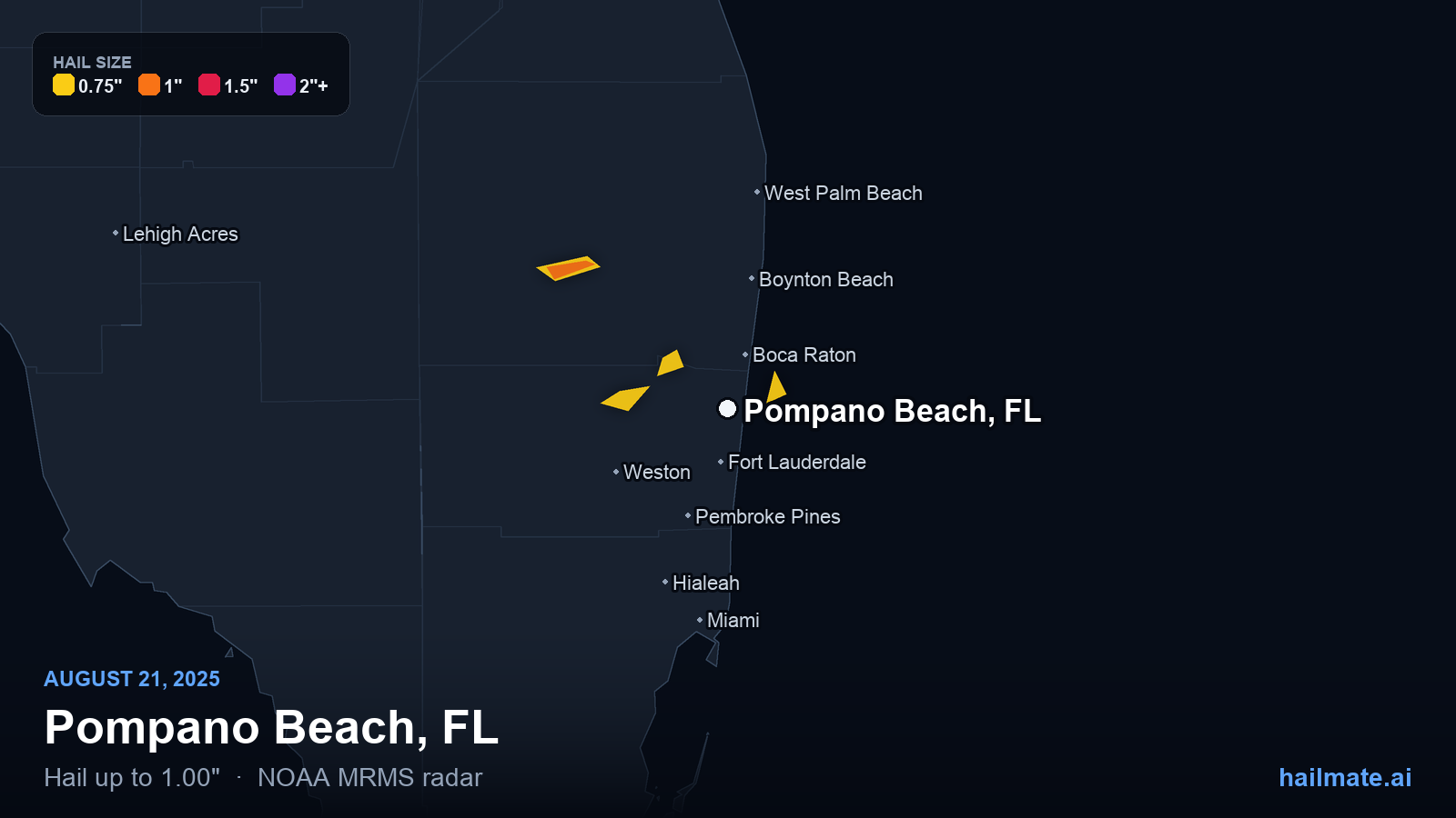 Hail swath map for Pompano Beach, FL on August 21, 2025 showing 1.00 inch hail.