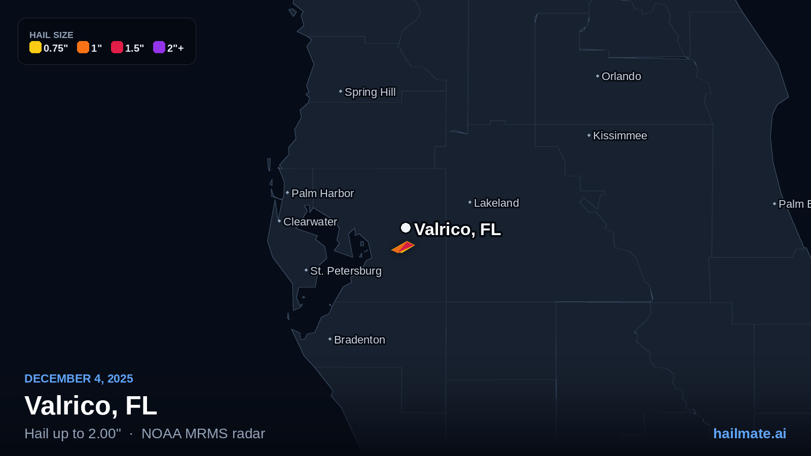 Hail swath map for Valrico, FL on December 4, 2025 showing 2.00 inch hail.