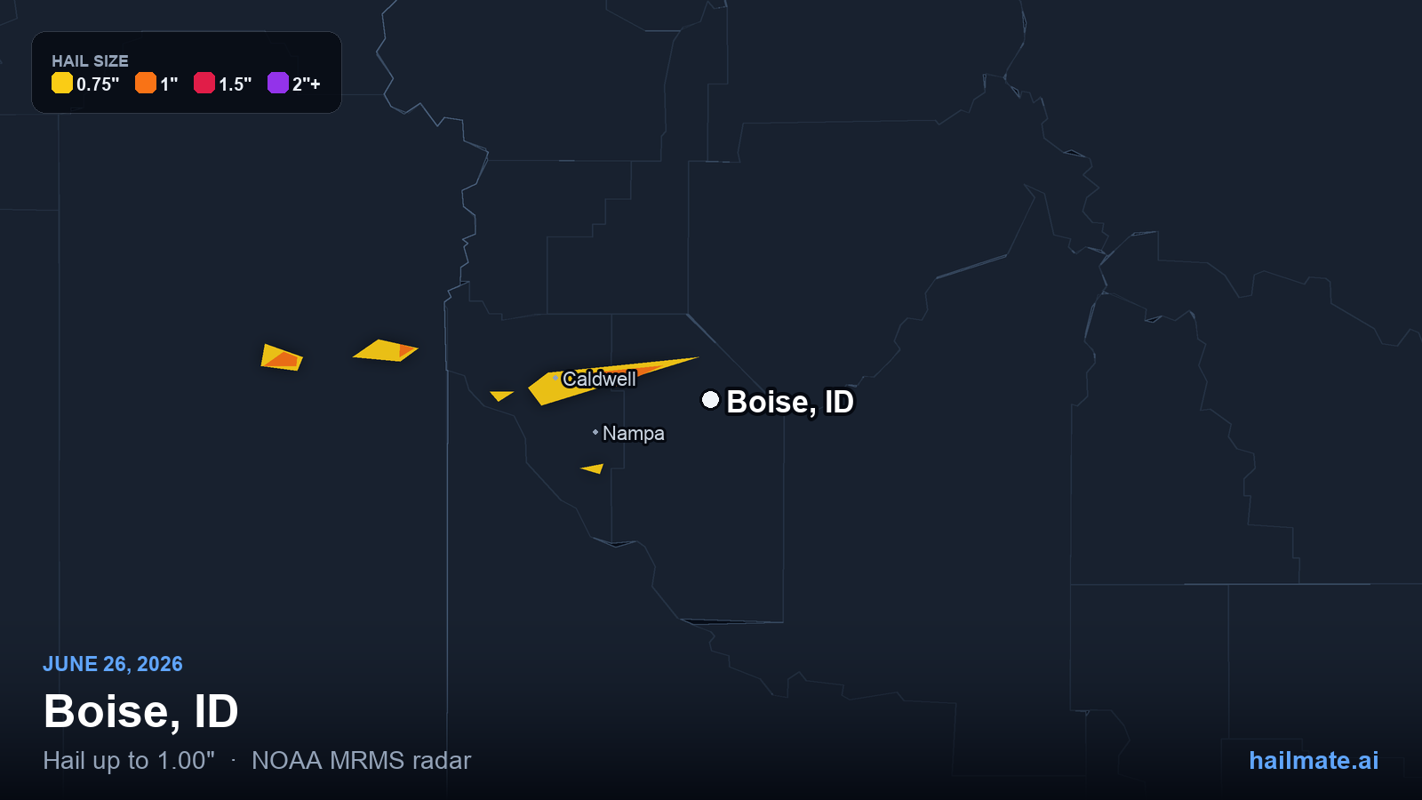 Hail swath map for Boise, ID on June 26, 2026 showing 1.00 inch hail.