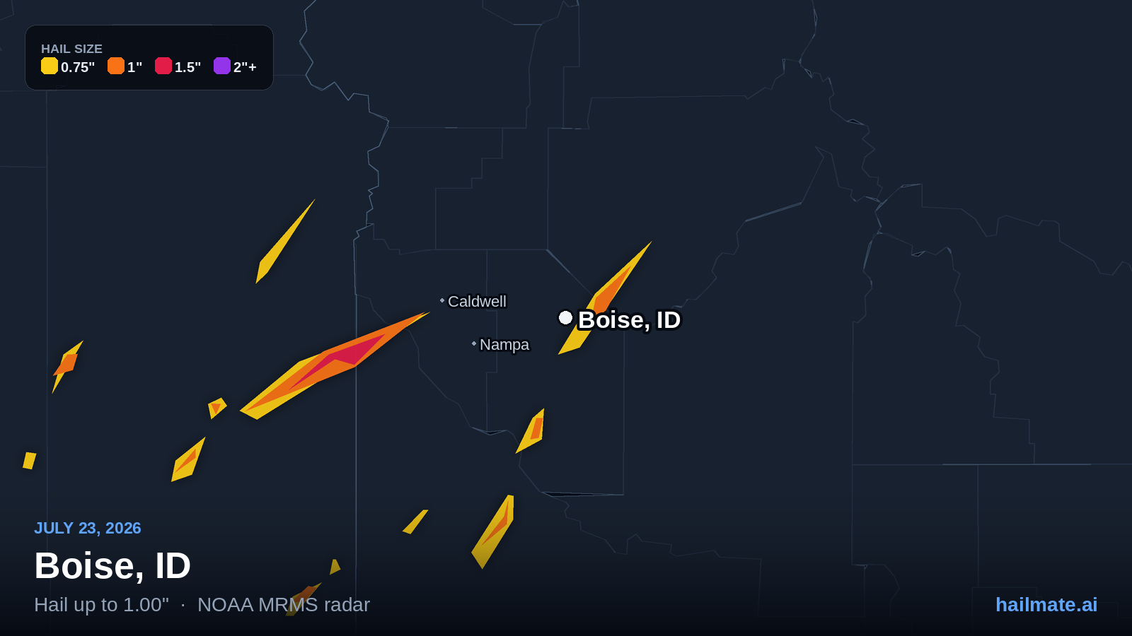Hail swath map showing 1.00 inch hail over Boise, Idaho on July 23, 2026.