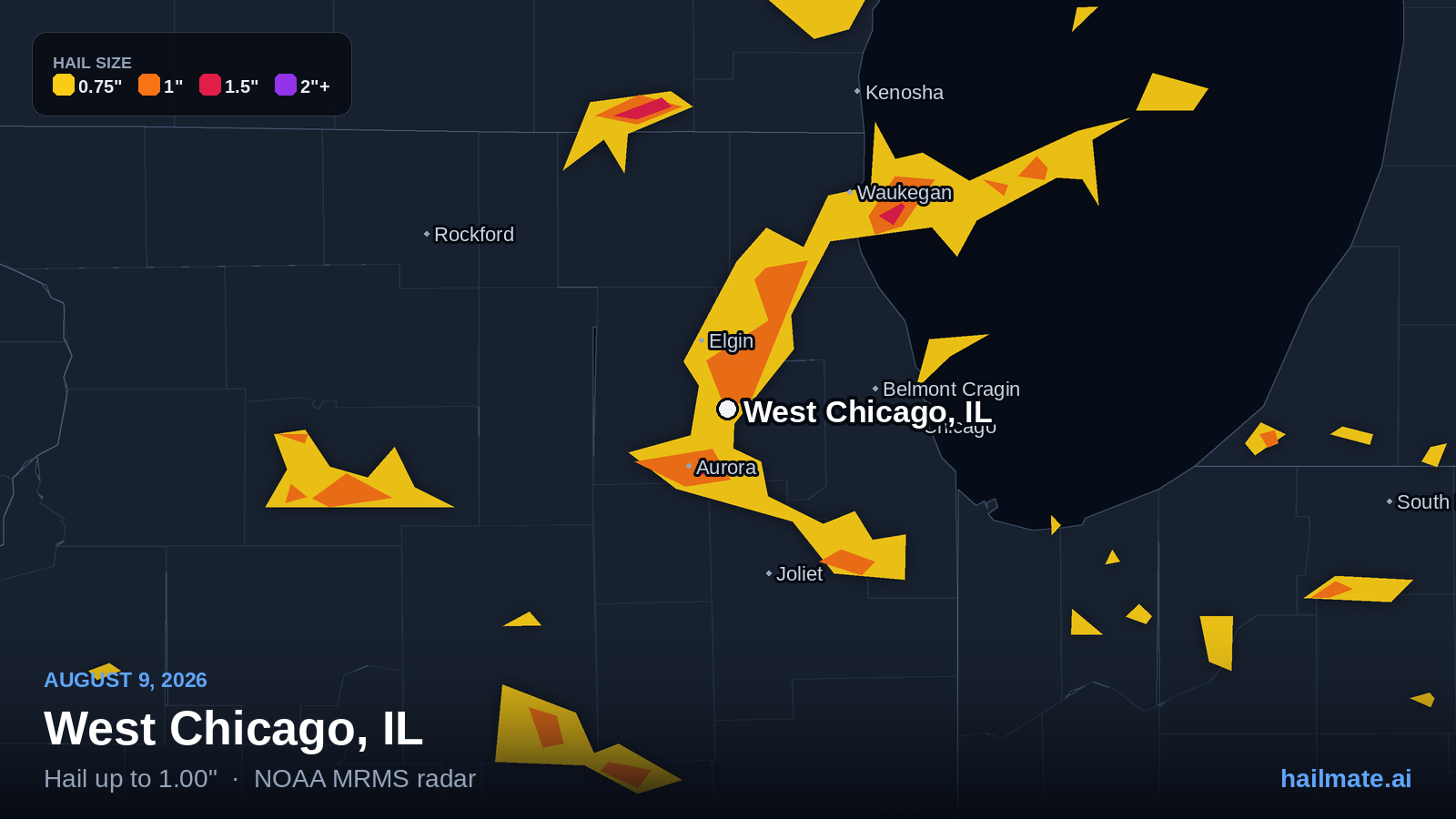 Hail swath map for West Chicago, IL on August 9, 2026 showing 1.00 inch hail.