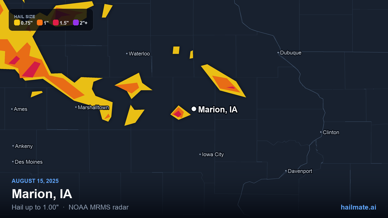 Hail swath map for Marion, IA on August 15, 2025 showing 1.00 inch hail.