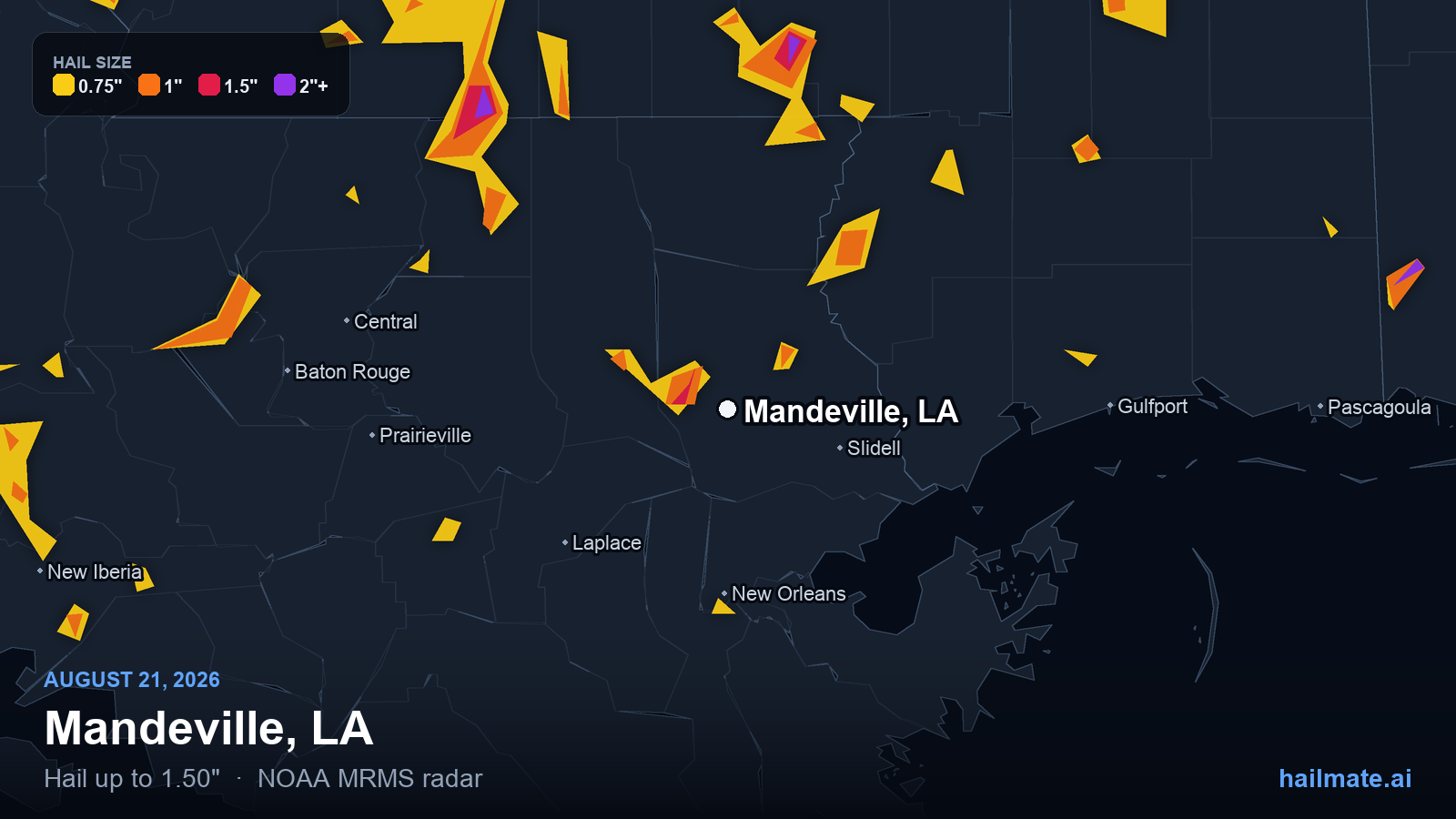 Hail swath map for Mandeville, LA on August 21, 2026 showing 1.50 inch hail.