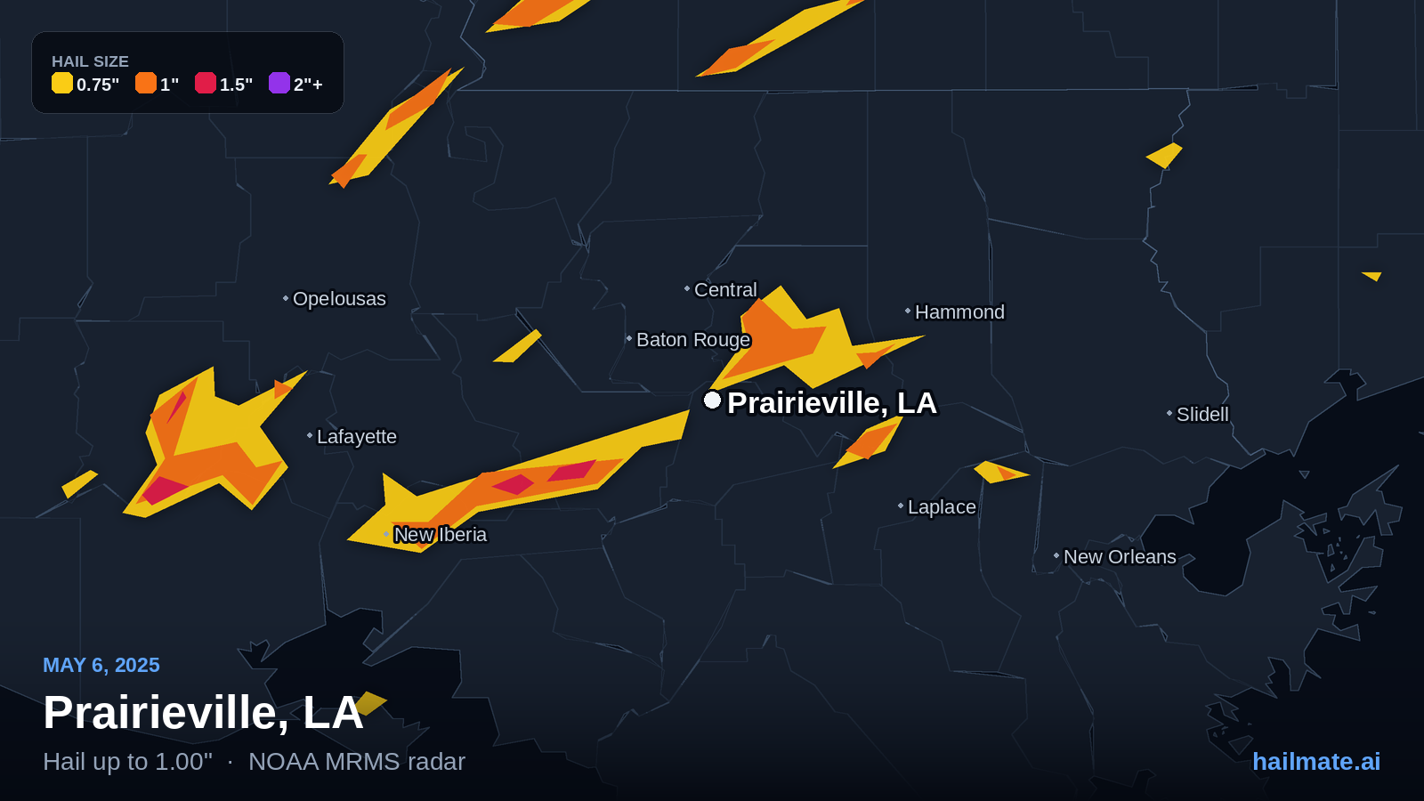 Hail swath map for Prairieville, LA on May 6, 2025 showing 1.00 inch hail.