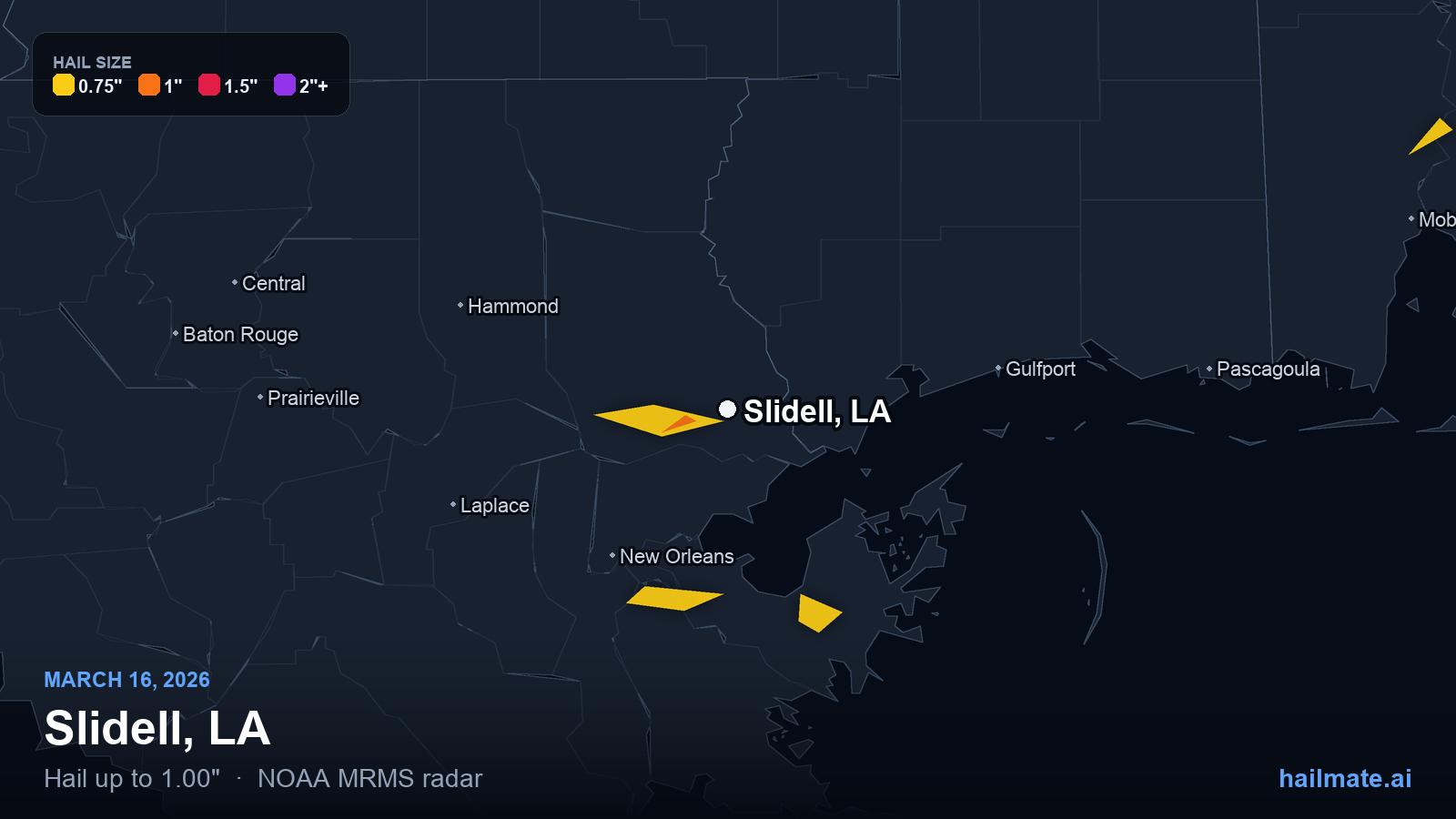 Hail swath map for Slidell, LA on March 16, 2026 showing 1.00 inch hail.