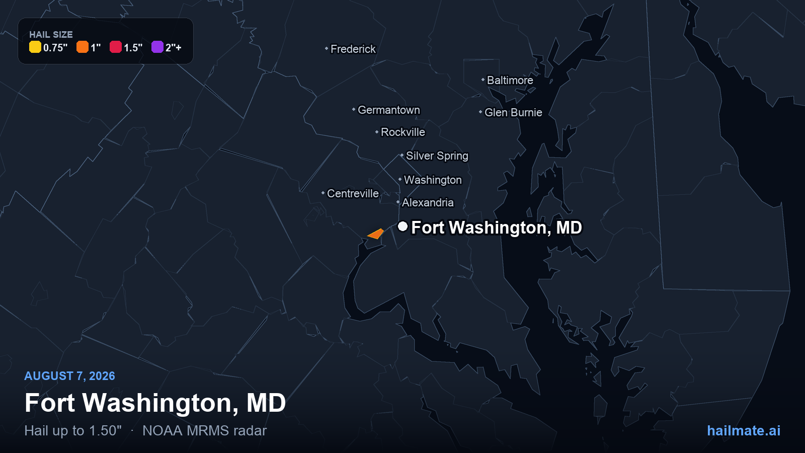 Hail swath map for Fort Washington, MD on August 7, 2026 showing 1.50 inch hail.