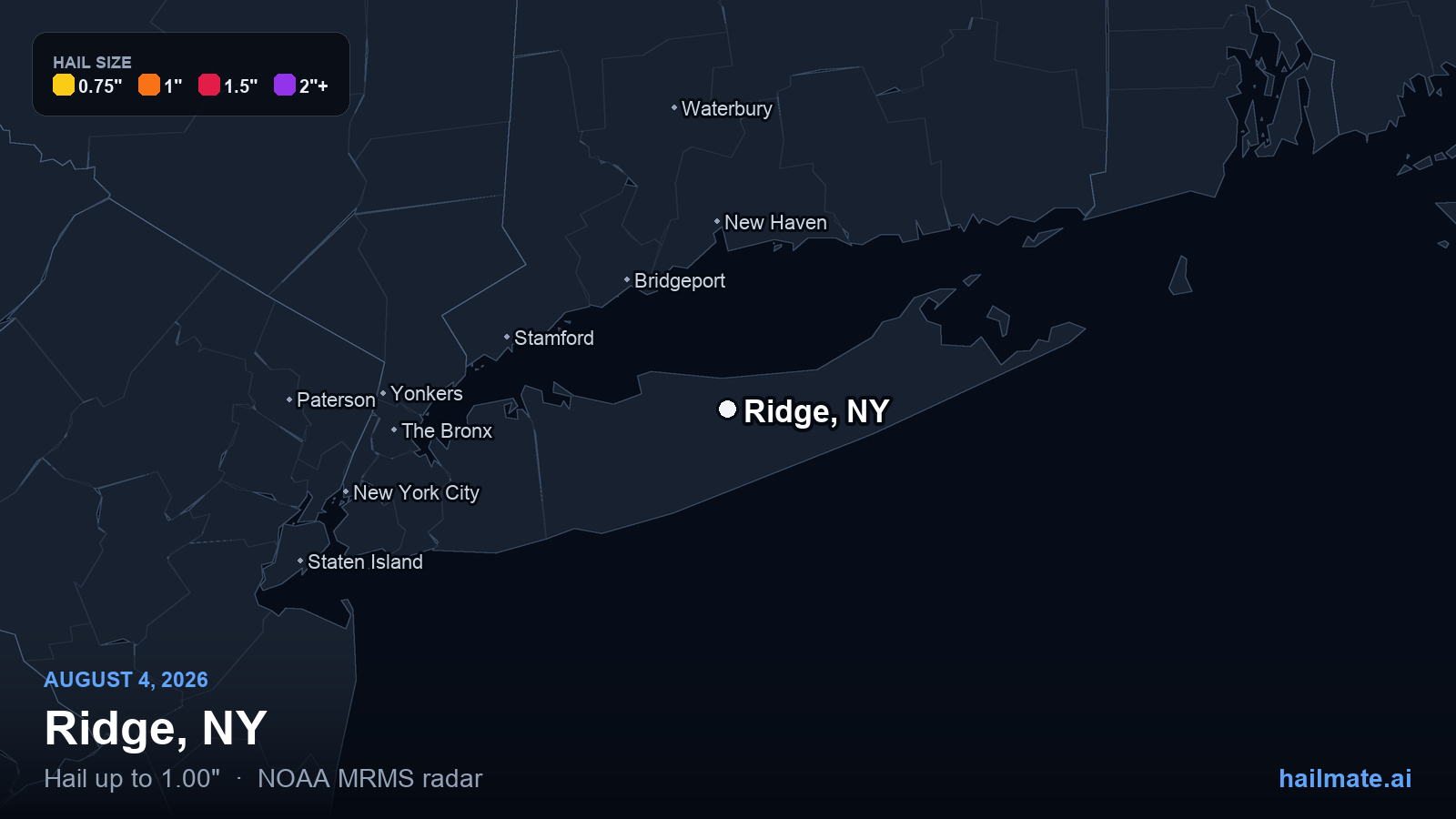 Hail swath map for Ridge, NY on August 4, 2026 showing 1.00 inch hail.