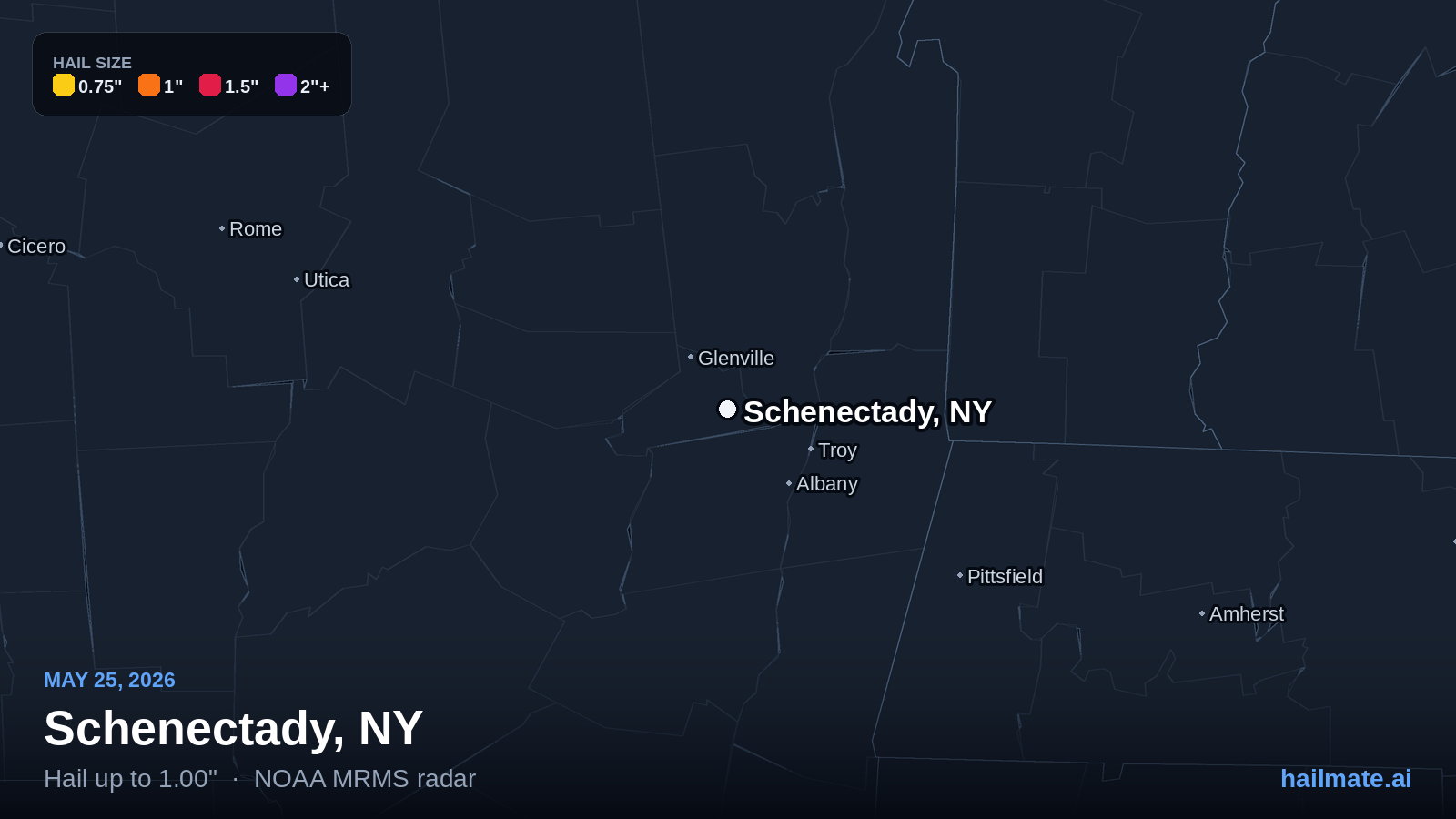 Hail swath map for Schenectady, NY on May 25, 2026 showing 1.00 inch hail.