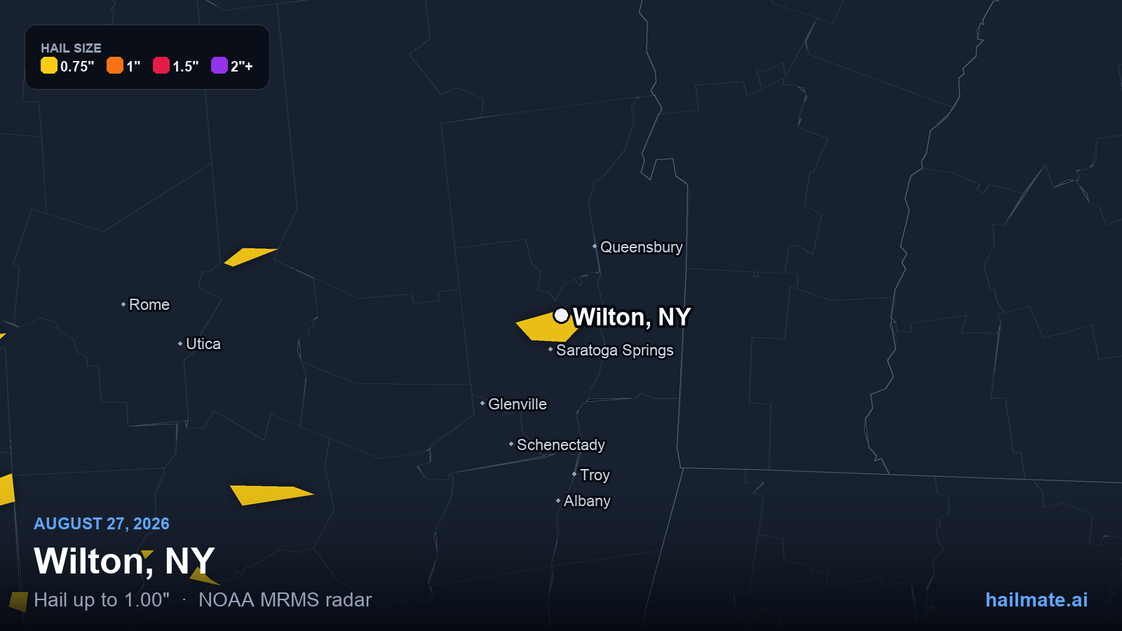 Hail swath map for Wilton, NY on August 27, 2026 showing 1.00 inch hail.