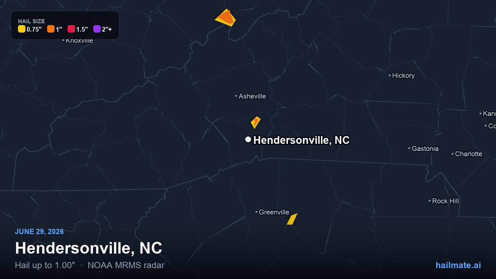 Hail swath map for Hendersonville, NC on June 29, 2026 showing 1.00 inch hail.