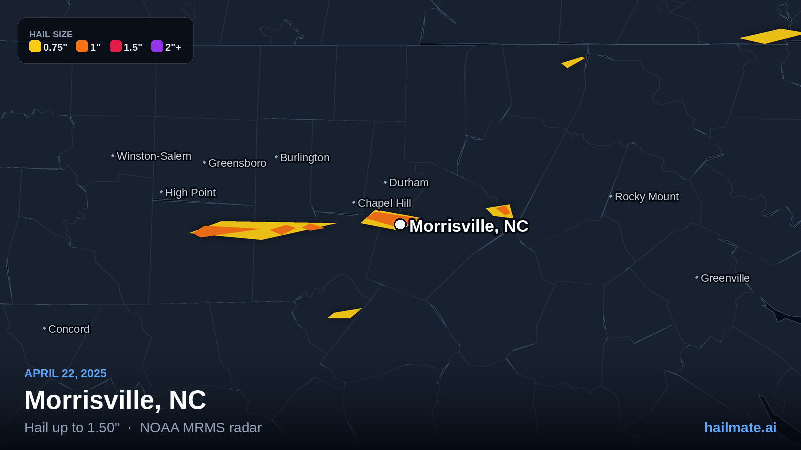 Hail swath map for Morrisville, NC on April 22, 2025 showing 1.50 inch hail.