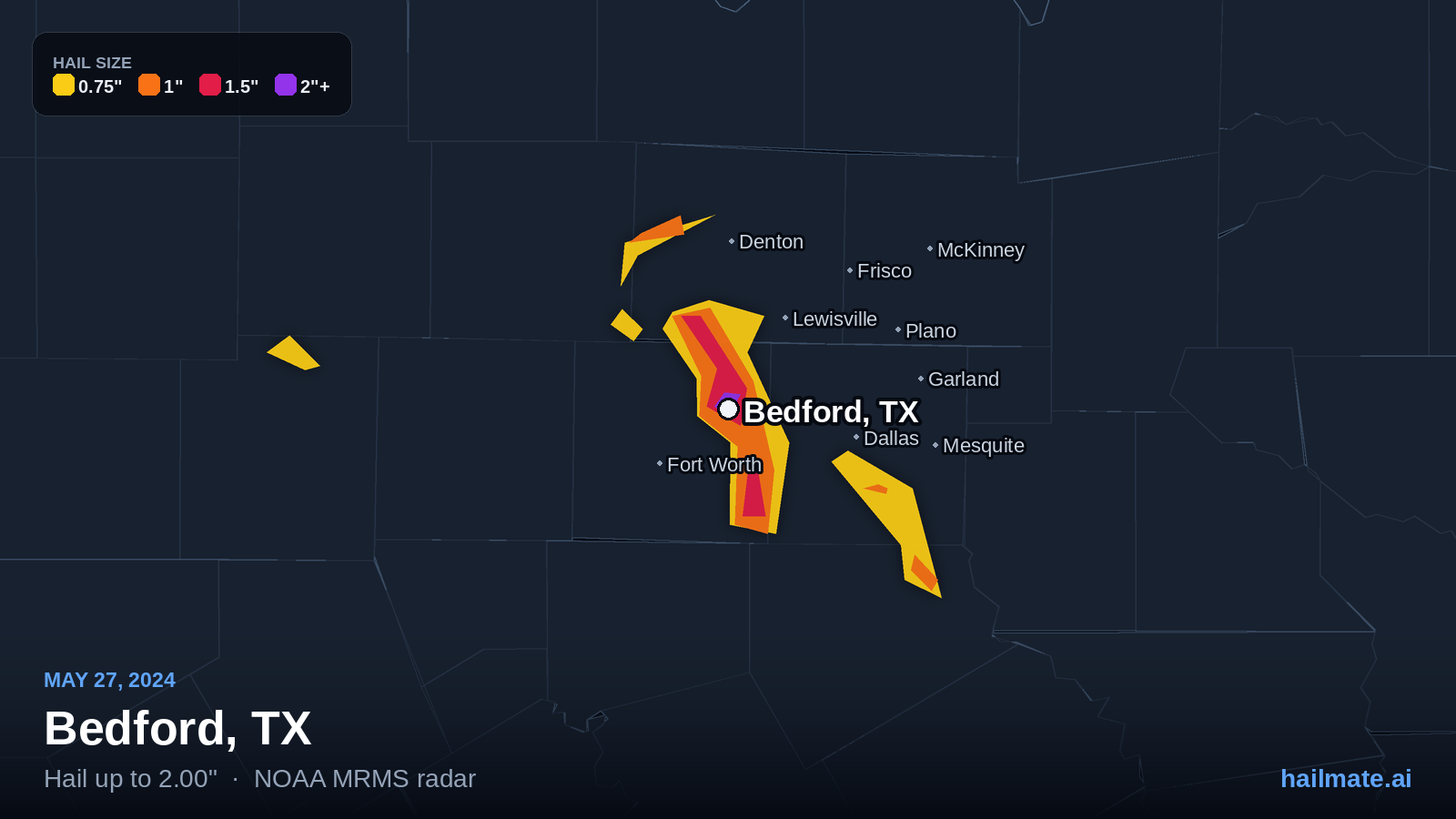 Hail swath map for Bedford, TX on May 27, 2024 showing 2.00 inch hail.