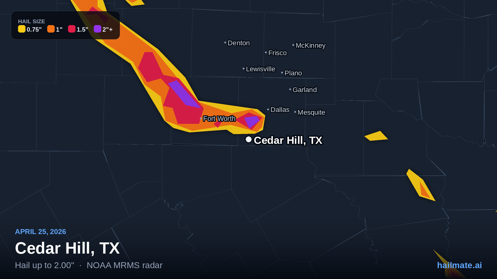 Hail swath map for Cedar Hill, TX on April 25, 2026 showing 2.00 inch hail.