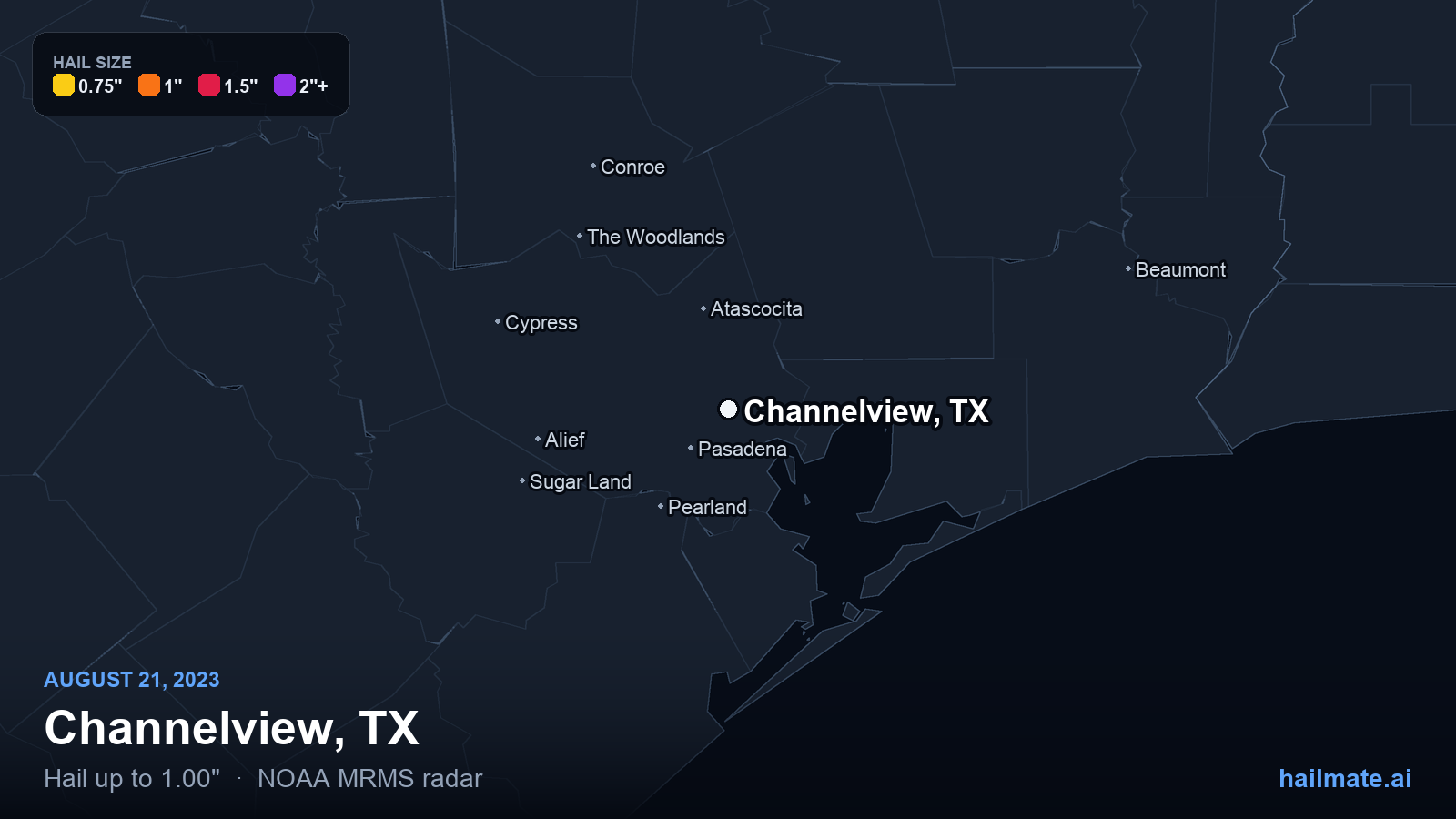 Hail swath map for Channelview, TX on August 21, 2023 showing 1.00 inch hail.