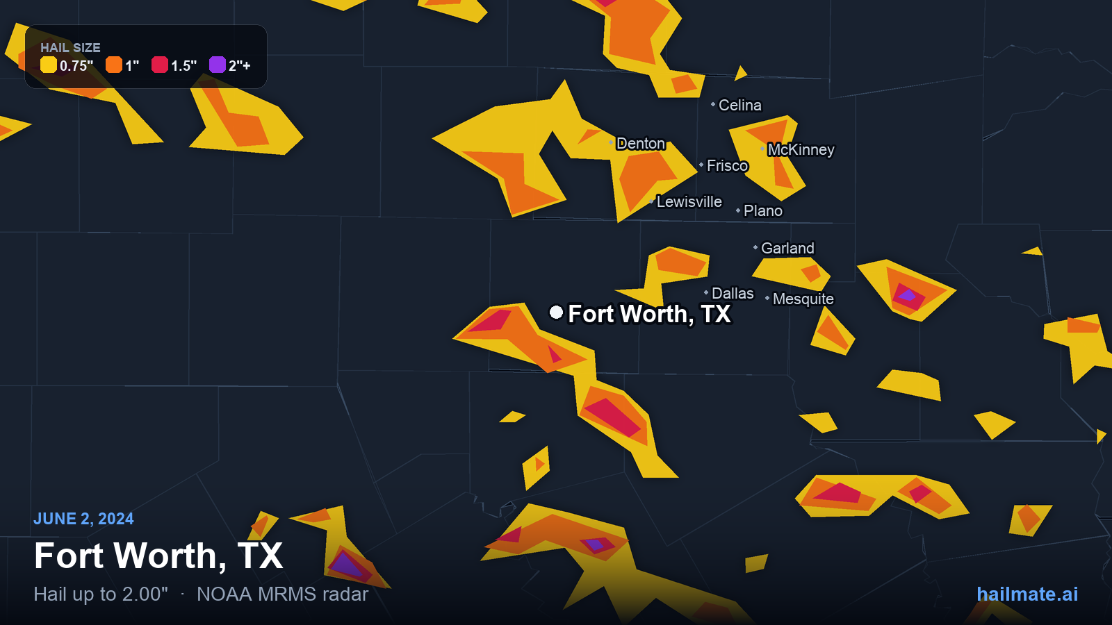 Hail swath map for Fort Worth, TX on June 2, 2024 showing 2.00 inch hail.