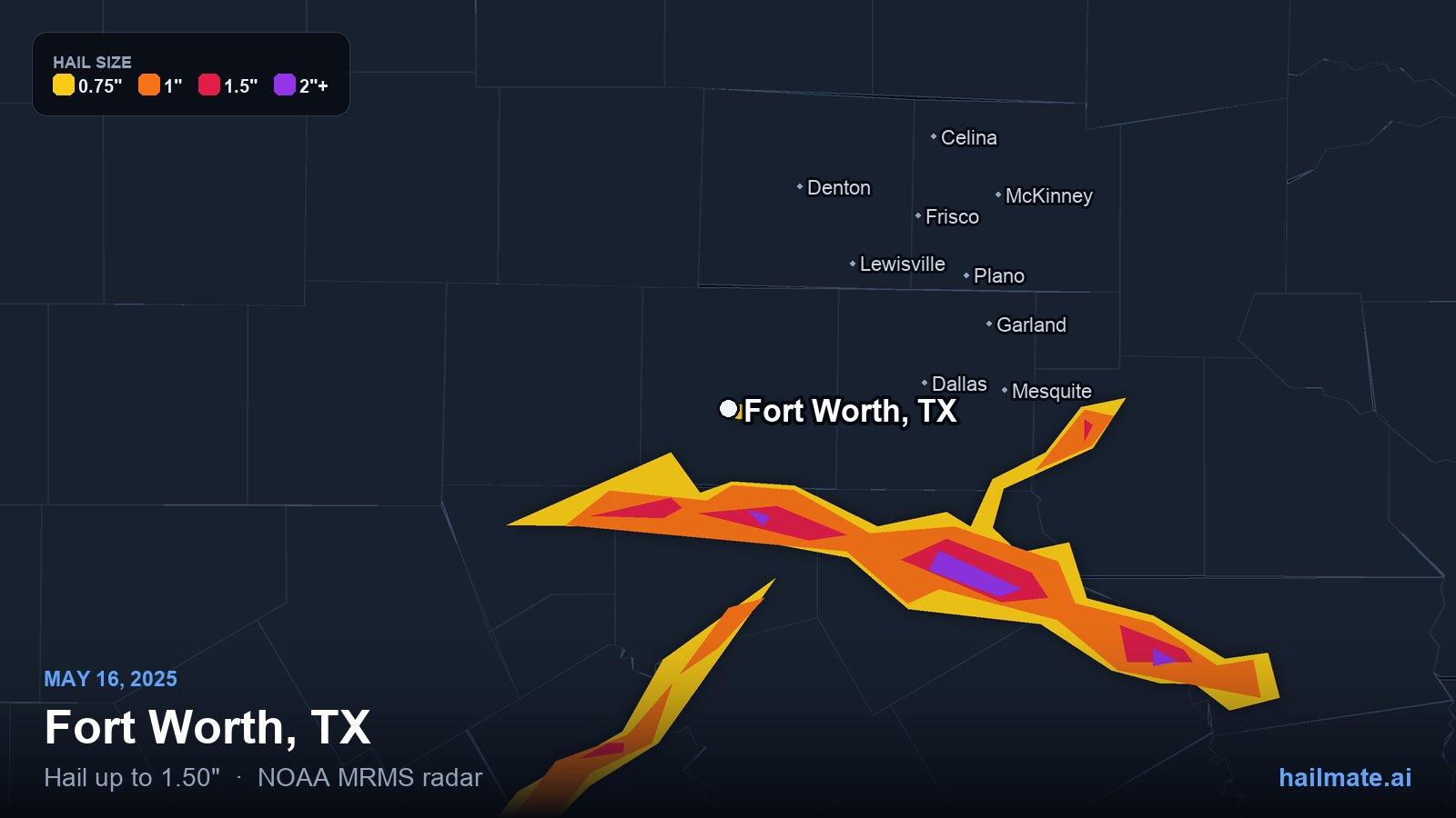 Hail swath map for Fort Worth, TX on May 16, 2025 showing 1.50 inch hail.