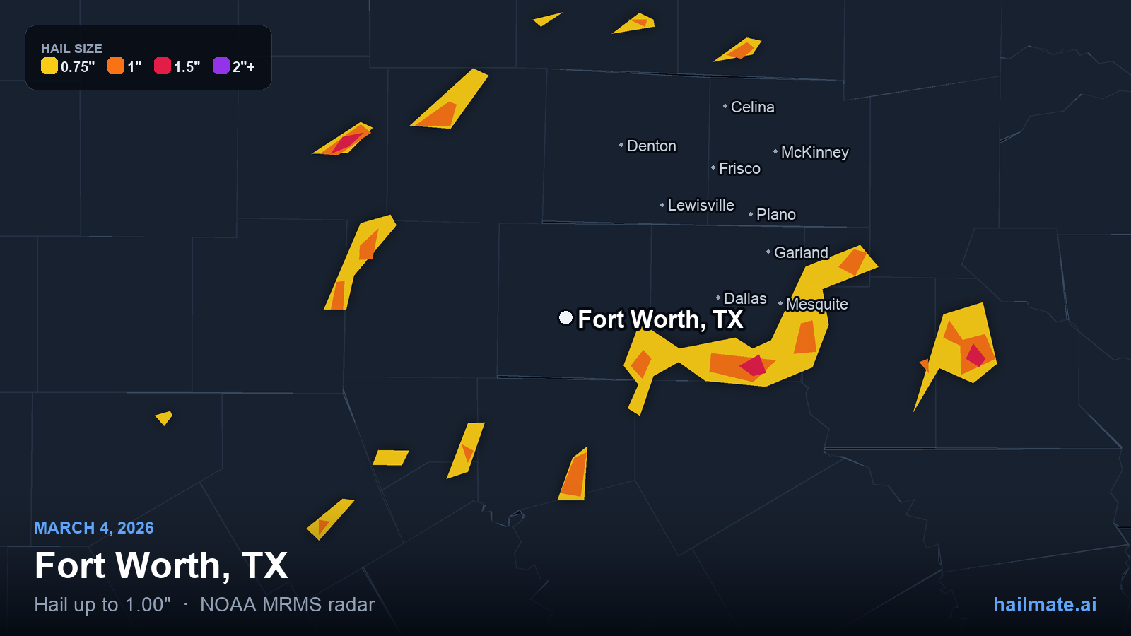 Hail swath map for Fort Worth, TX on March 4, 2026 showing 1.00 inch hail.