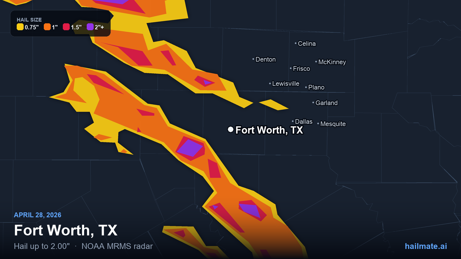 Hail swath map for Fort Worth, TX on April 28, 2026 showing 2.00 inch hail.