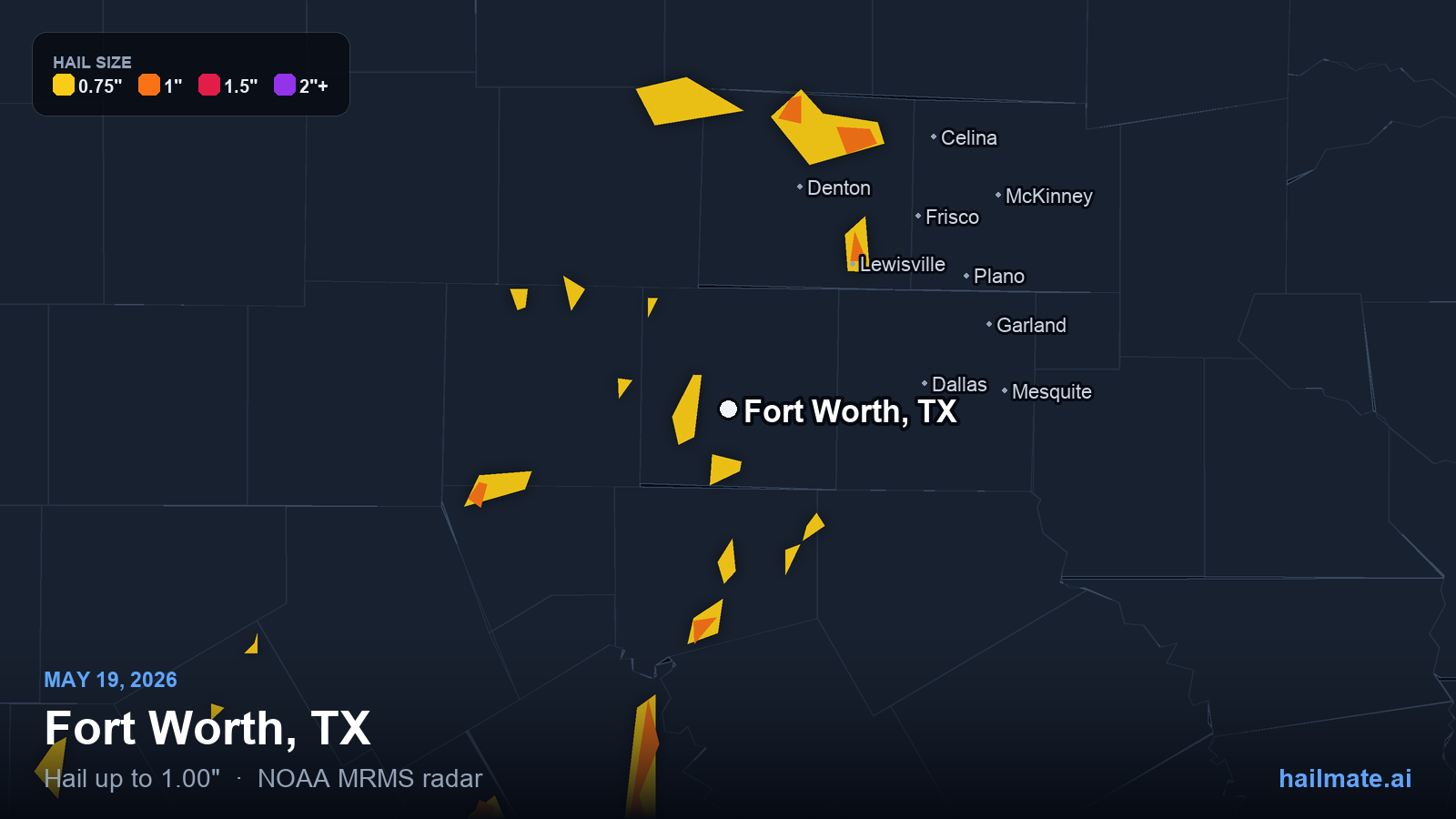 Hail swath map for Fort Worth, TX on May 19, 2026 showing 1.00 inch hail.