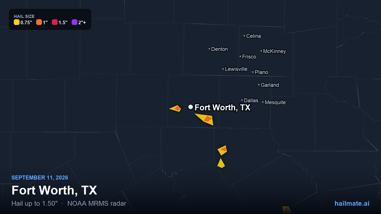 Hail swath map for Fort Worth, TX on September 11, 2026 showing 1.50 inch hail.