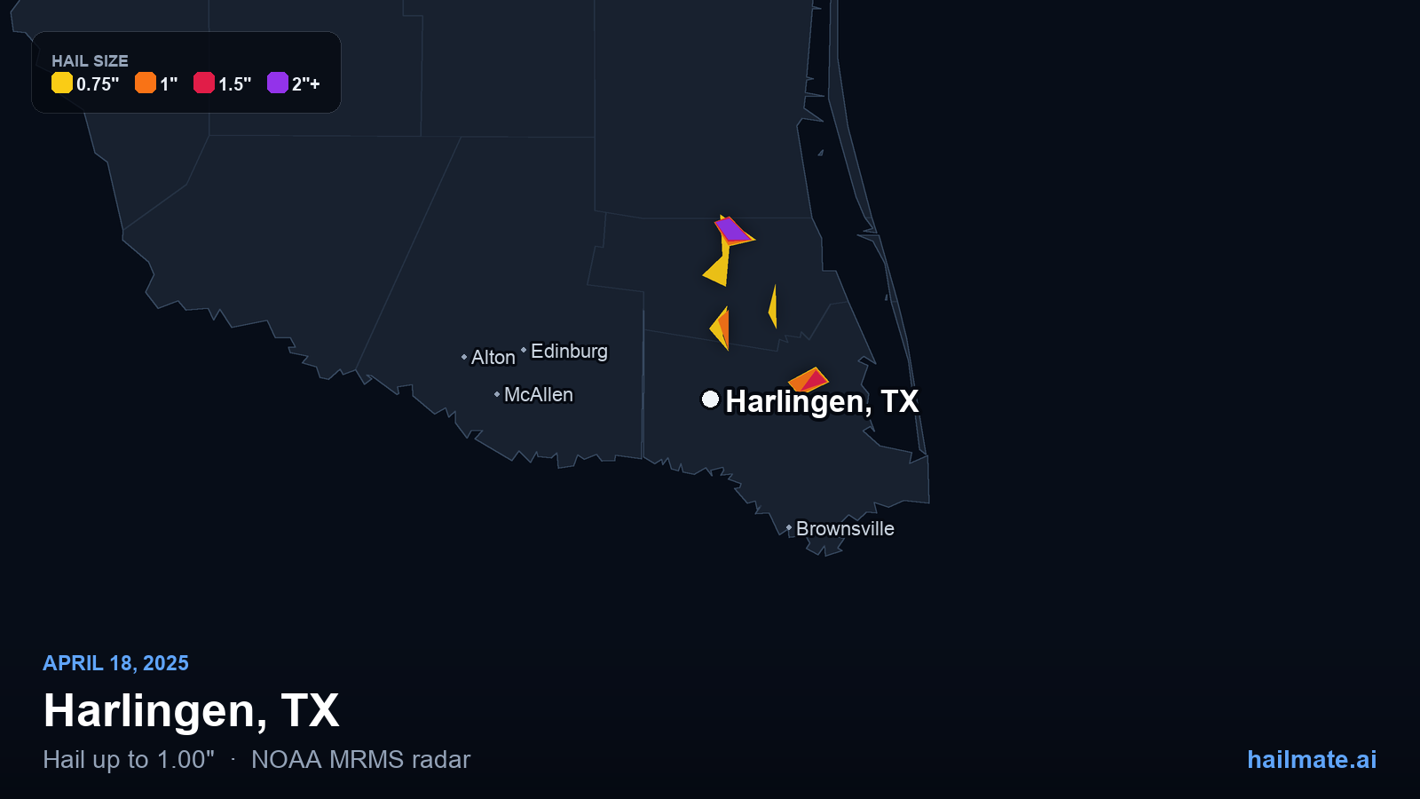 Hail swath map for Harlingen, TX on April 18, 2025 showing 1.00 inch hail.