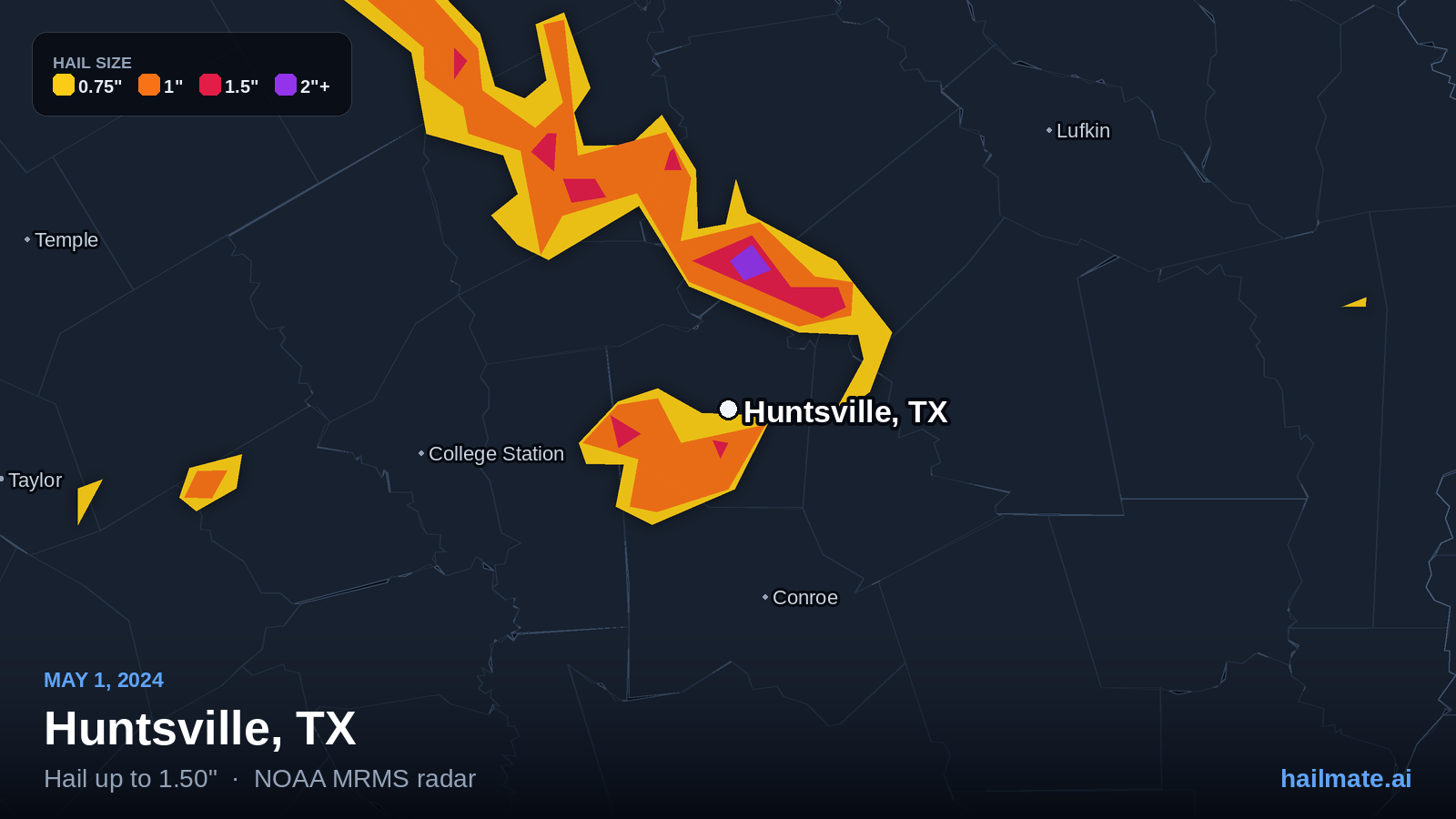 Hail swath map for Huntsville, TX on May 1, 2024 showing 1.50 inch hail.