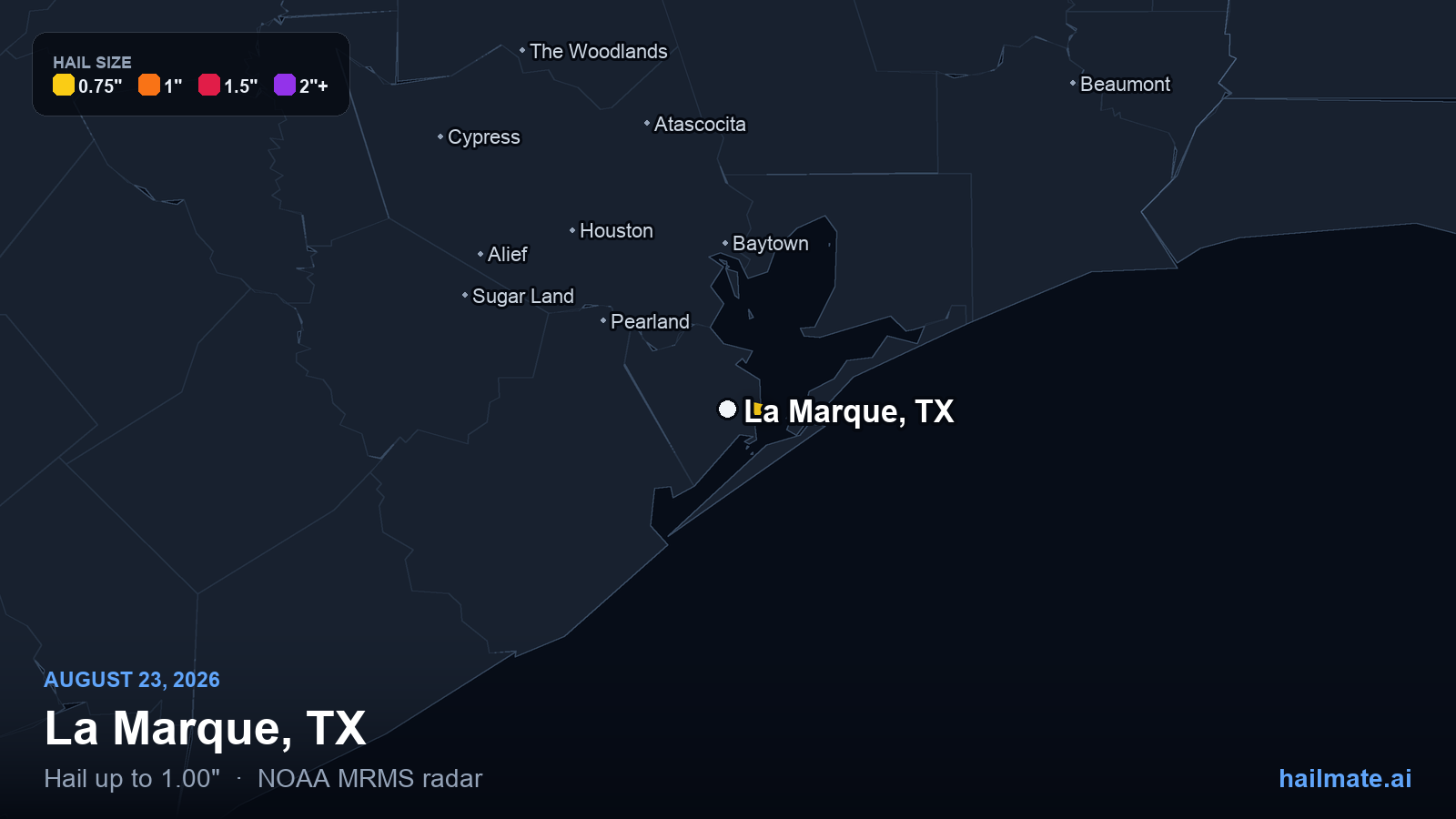 Hail swath map for La Marque, TX on August 23, 2026 showing 1.00 inch hail.