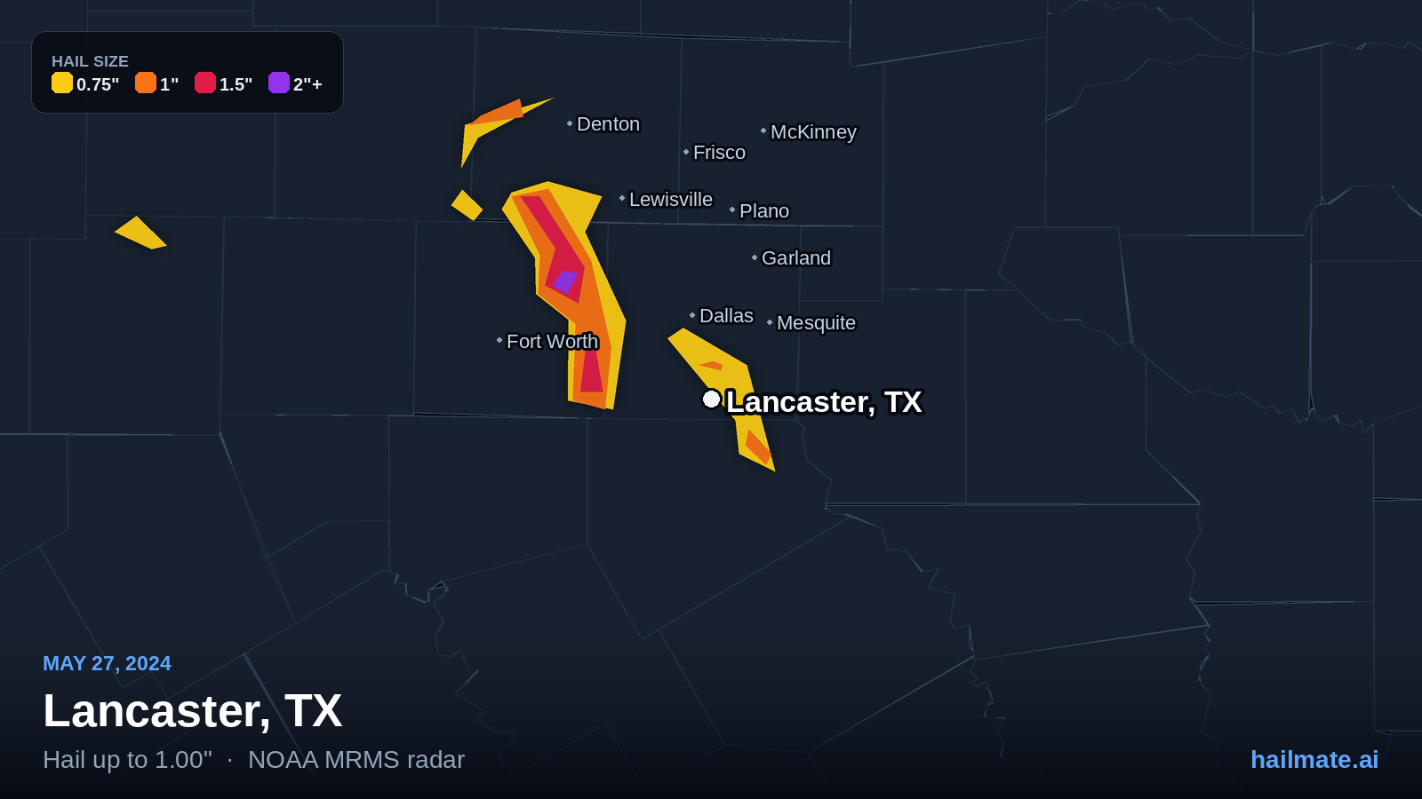 Hail swath map for Lancaster, TX on May 27, 2024 showing 1.00 inch hail.