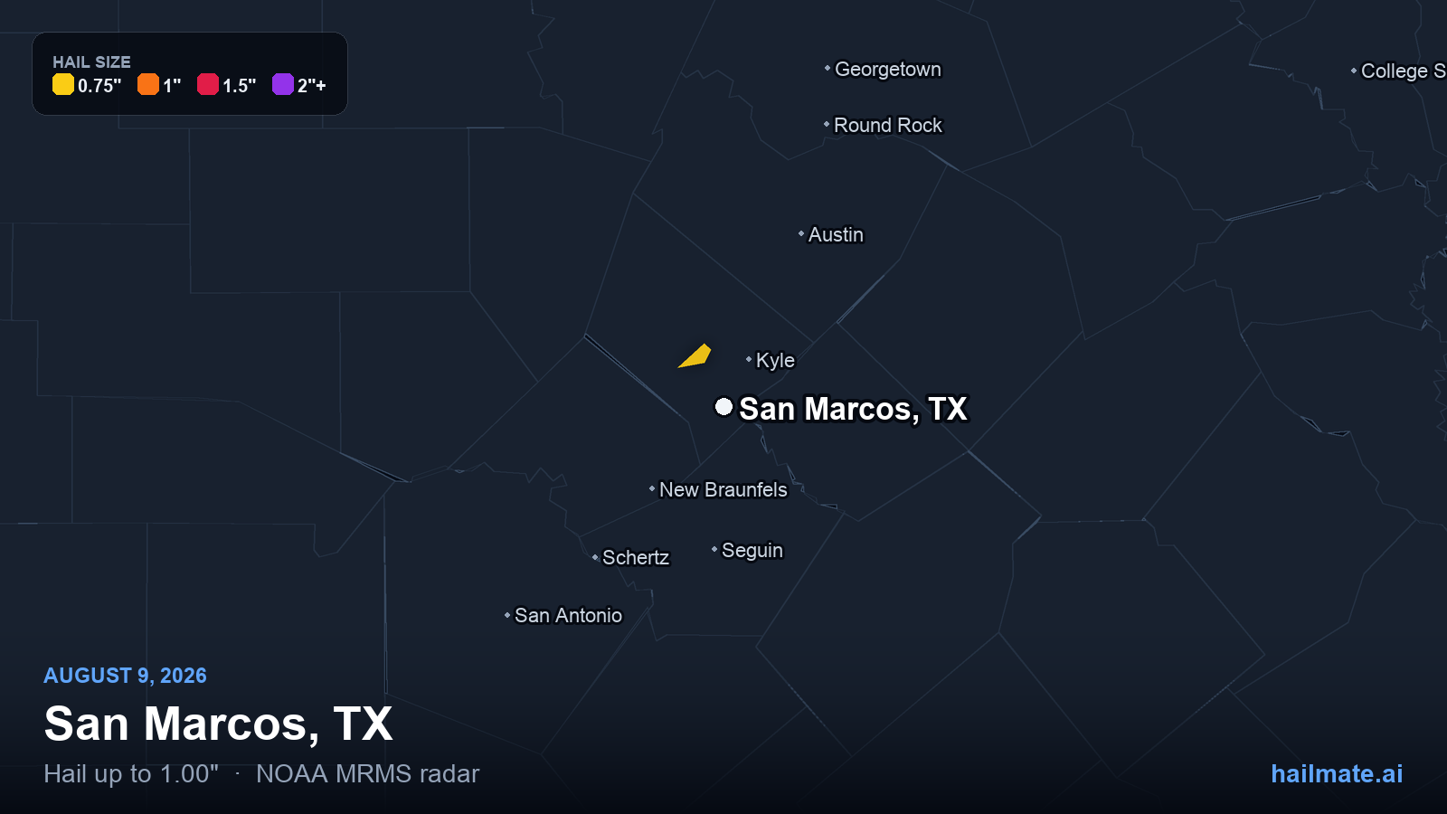 Hail swath map for San Marcos, TX on August 9, 2026 showing 1.00 inch hail.